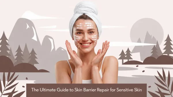 Skin barrier repair guide for sensitive skin - dermatologist tips